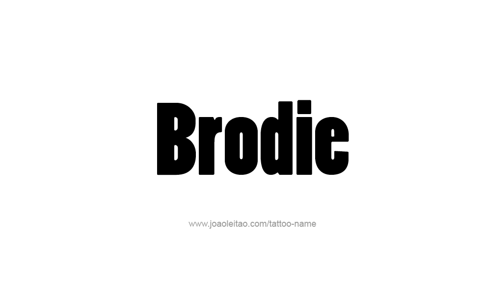 Tattoo Design  Name Brodie   