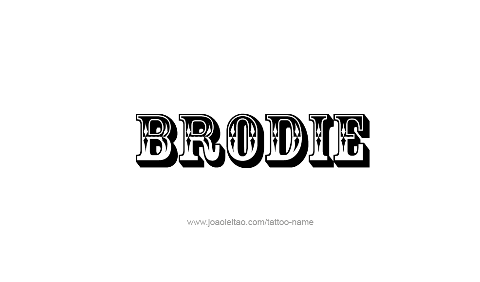 Tattoo Design  Name Brodie   