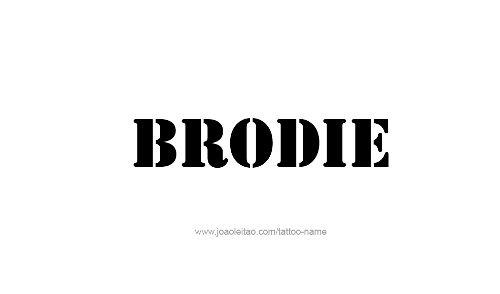 Tattoo Design  Name Brodie   