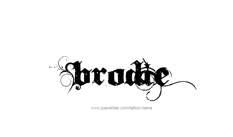 Tattoo Design  Name Brodie   