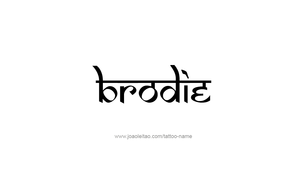 Tattoo Design  Name Brodie   