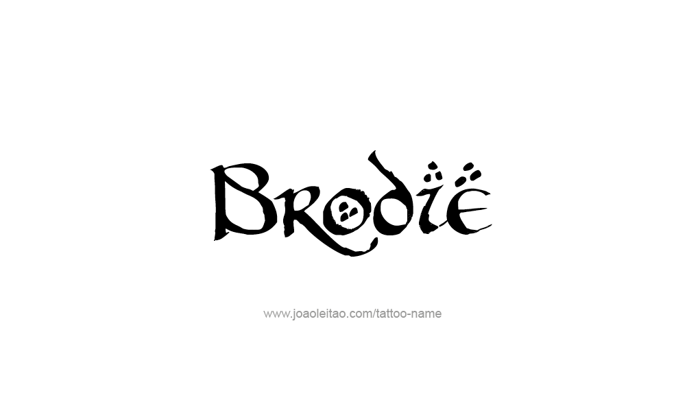 Tattoo Design  Name Brodie   