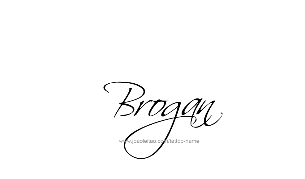 Tattoo Design  Name Brogan   