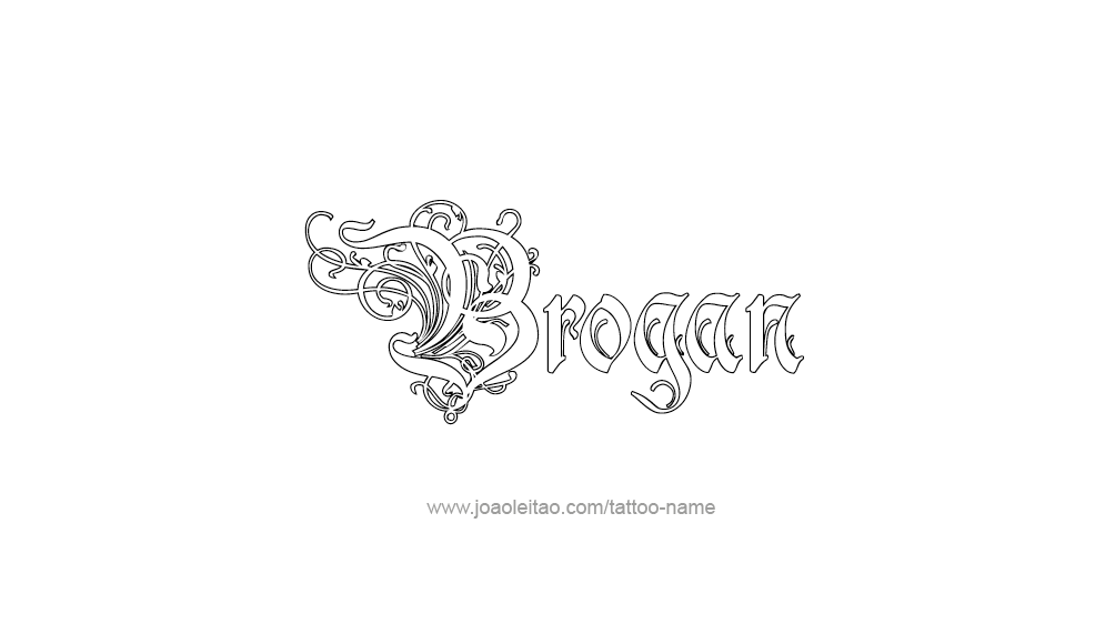 Tattoo Design  Name Brogan   