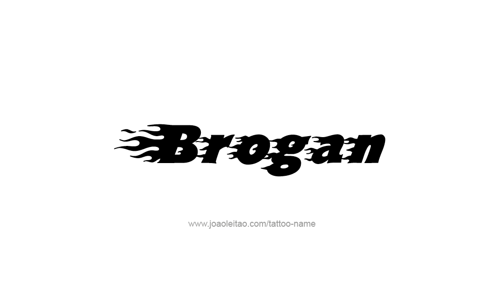 Tattoo Design  Name Brogan   