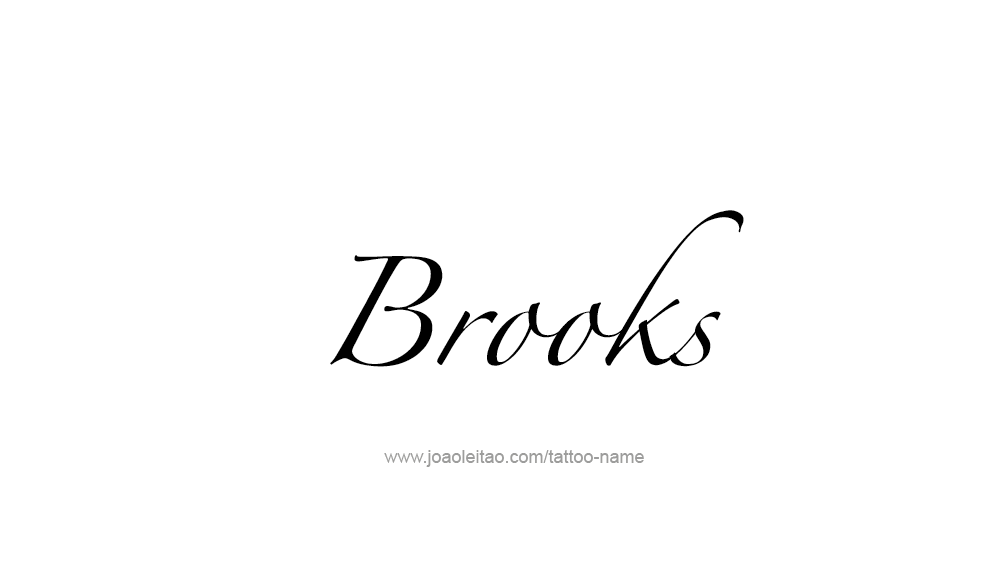 Tattoo Design  Name Brooks   