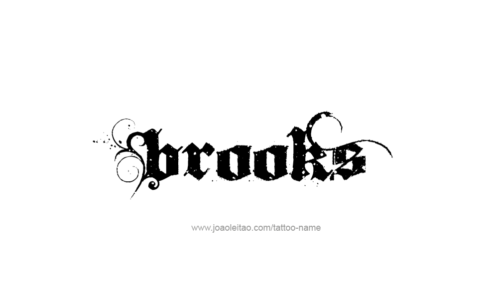 Tattoo Design  Name Brooks   