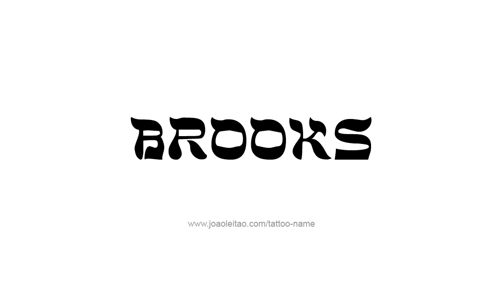 Tattoo Design  Name Brooks   