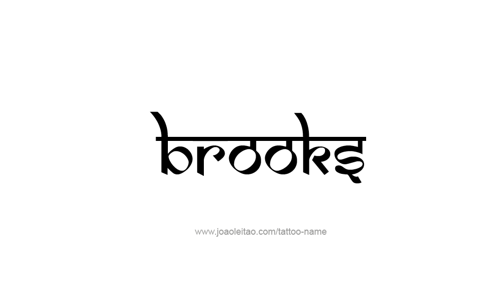 Tattoo Design  Name Brooks   