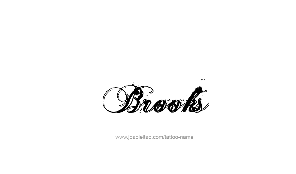 Tattoo Design  Name Brooks   