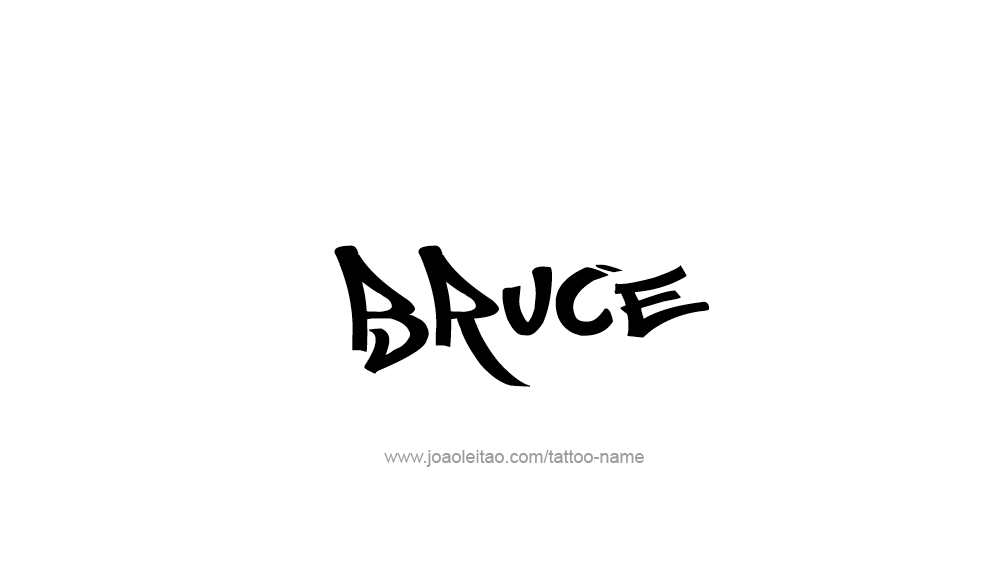 Tattoo Design  Name Bruce   