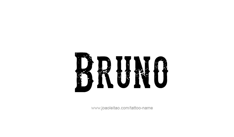 Tattoo Design  Name Bruno   