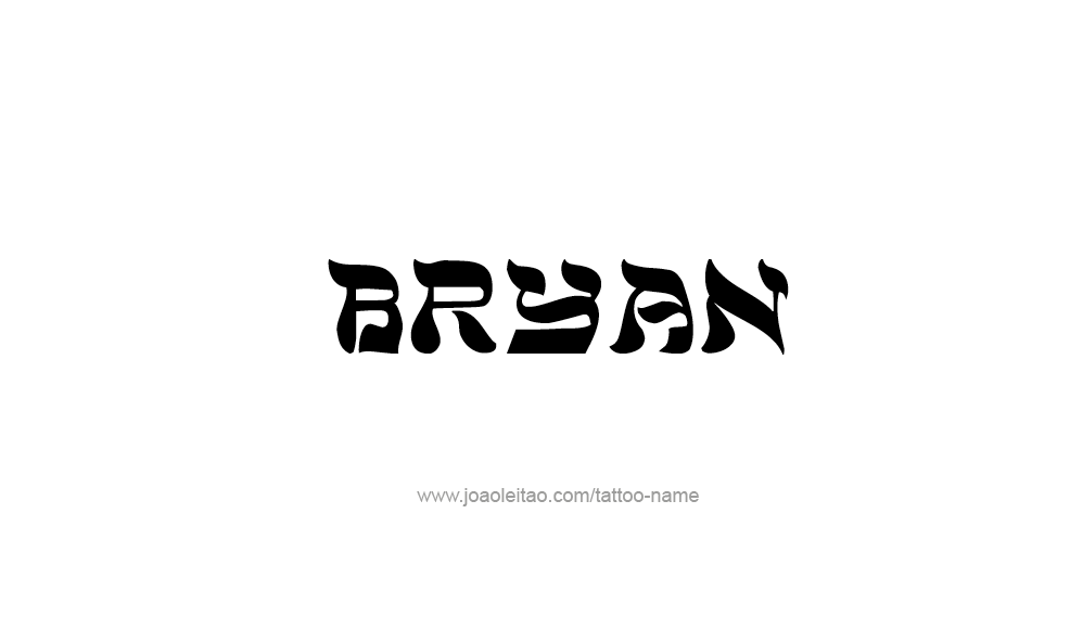 Tattoo Design  Name Bryan   