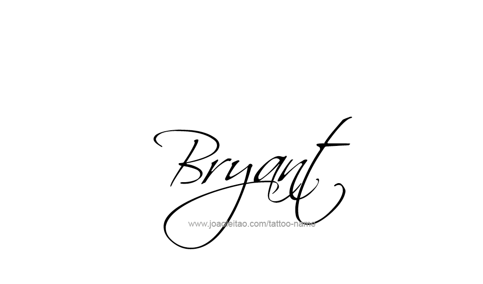 Tattoo Design  Name Bryant   