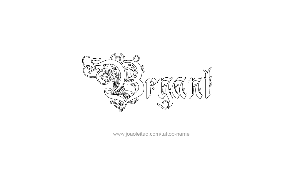 Tattoo Design  Name Bryant   