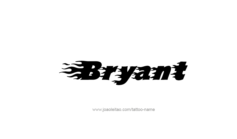 Tattoo Design  Name Bryant   