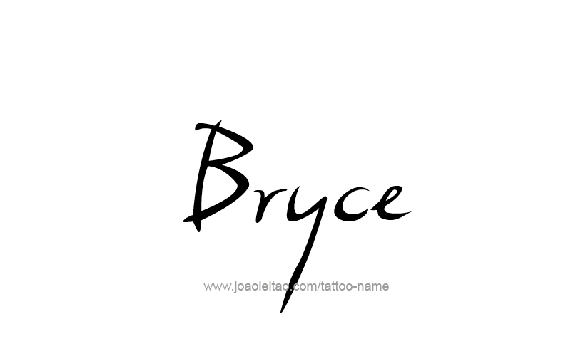 Tattoo Design  Name Bryce   