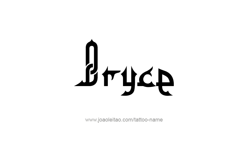 Tattoo Design  Name Bryce   