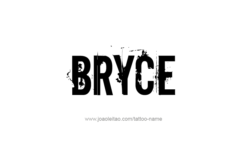 Tattoo Design  Name Bryce   