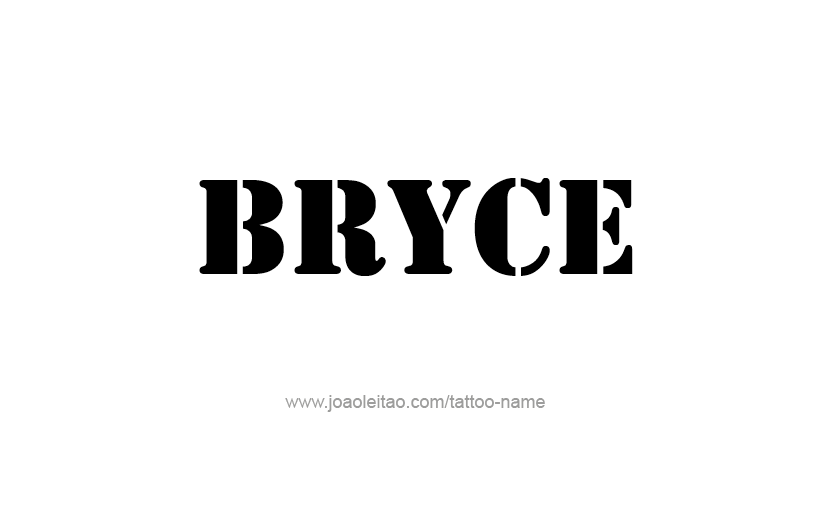 Tattoo Design  Name Bryce   