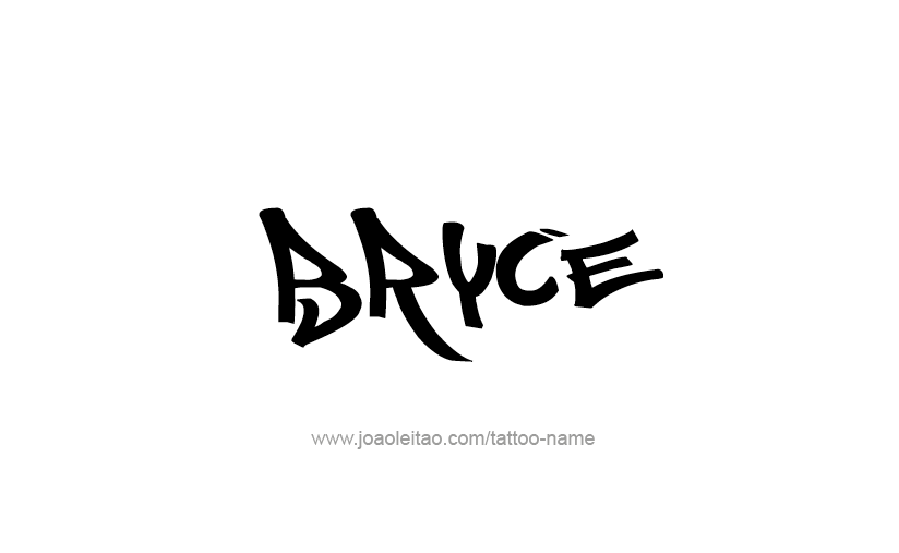 Tattoo Design  Name Bryce   