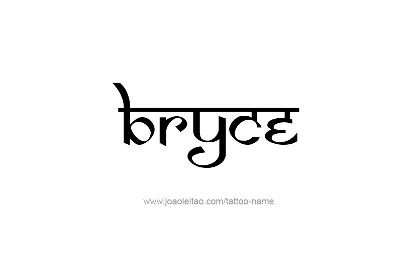 Tattoo Design  Name Bryce   