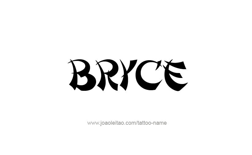 Tattoo Design  Name Bryce