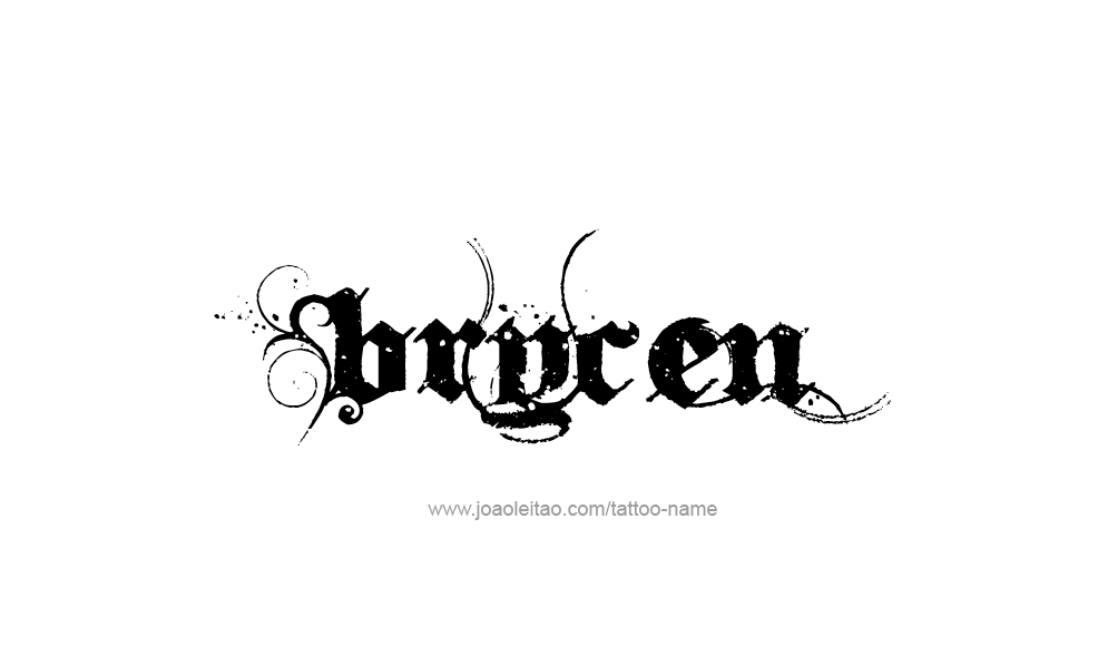 Tattoo Design  Name Brycen   