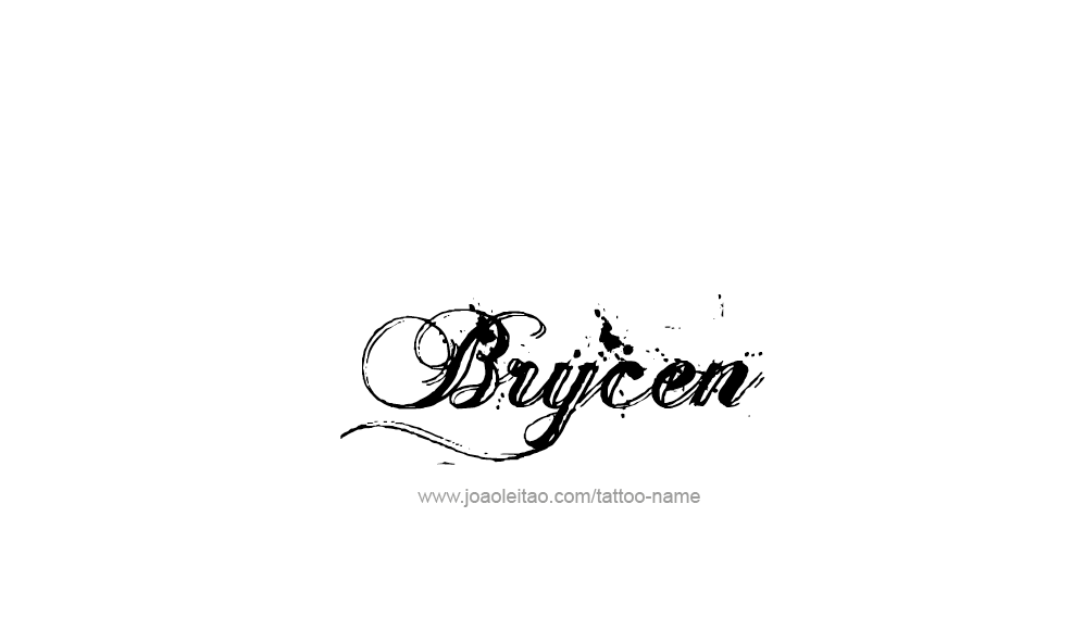 Tattoo Design  Name Brycen   