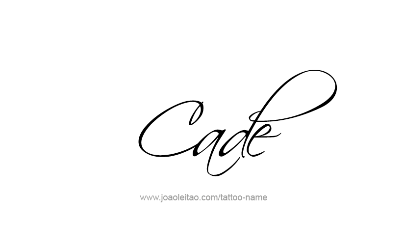 Tattoo Design  Name Cade   