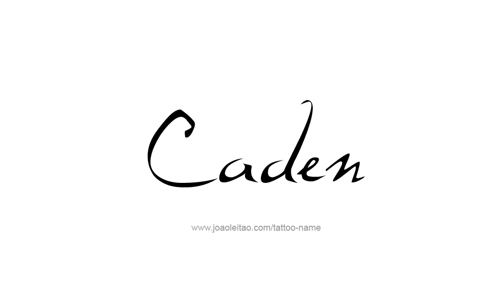 Tattoo Design  Name Caden   