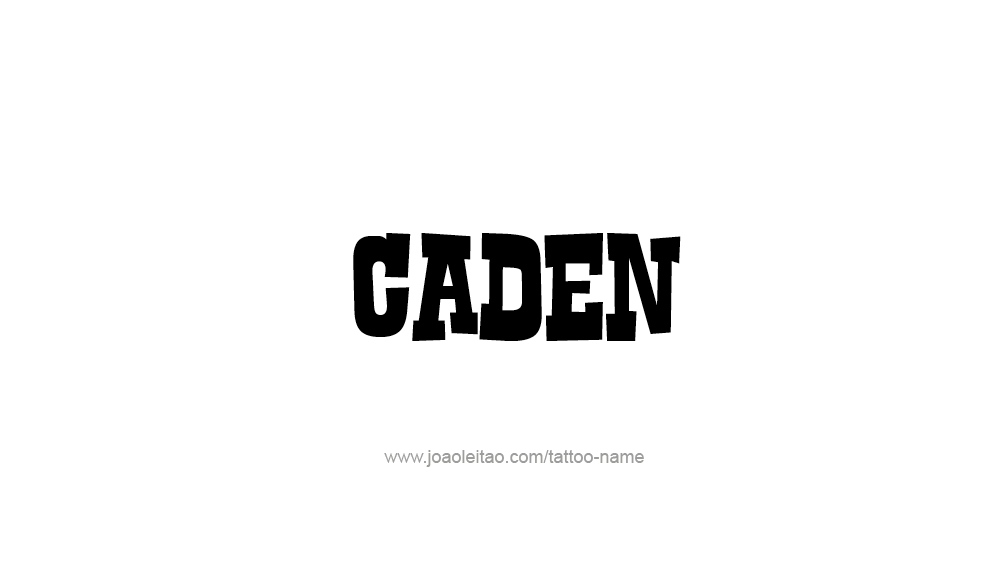 Tattoo Design  Name Caden   