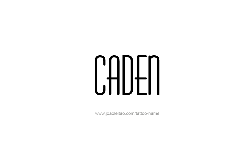 Tattoo Design  Name Caden   