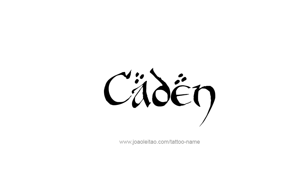 Tattoo Design  Name Caden   