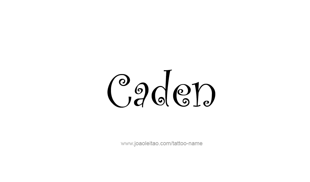 Tattoo Design  Name Caden   