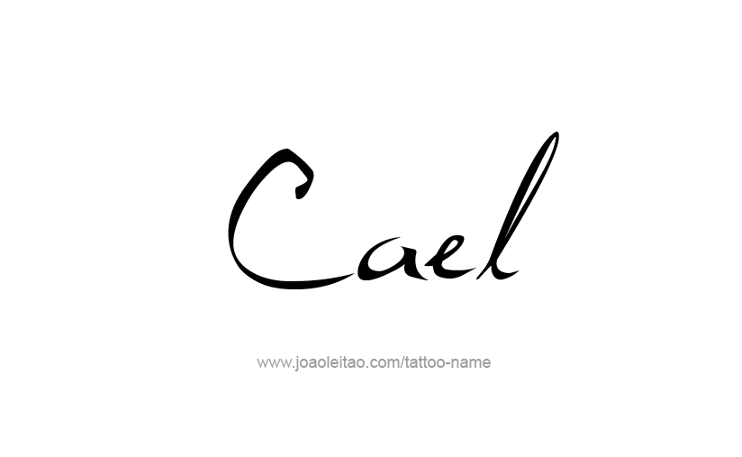 Tattoo Design  Name Cael   