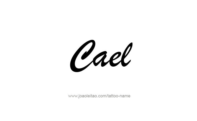 Tattoo Design  Name Cael   