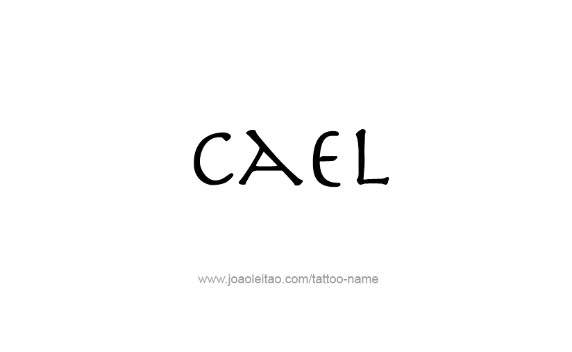 Tattoo Design  Name Cael   