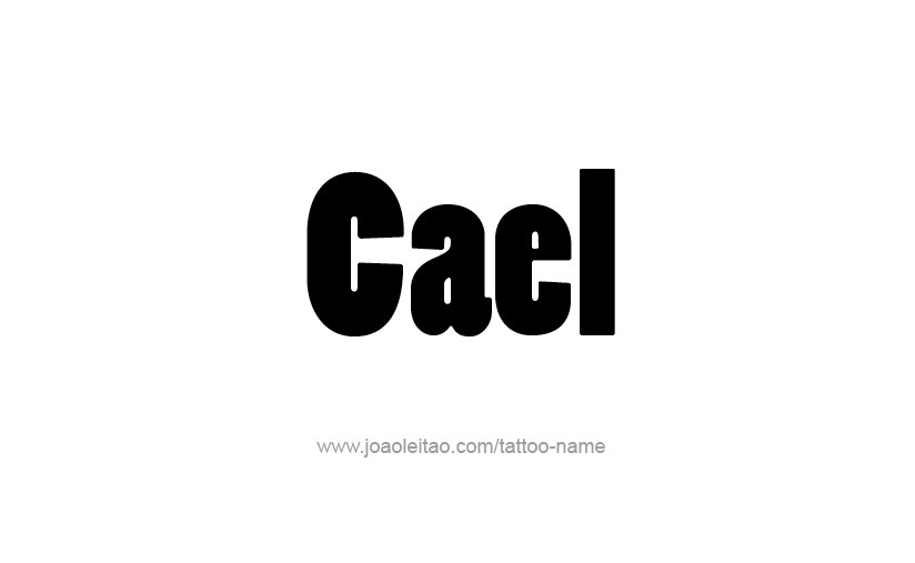 Tattoo Design  Name Cael   