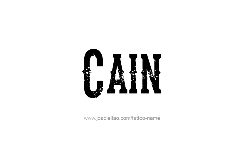 Tattoo Design  Name Cain   