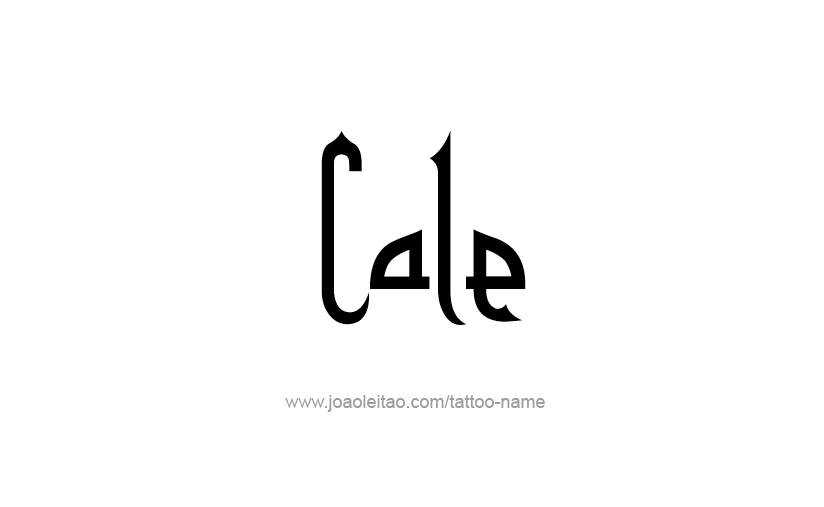 Tattoo Design  Name Cale   