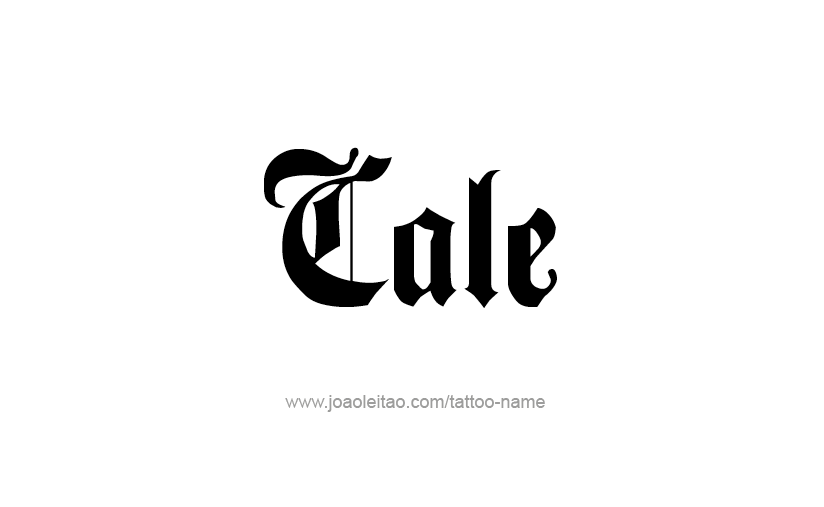 Tattoo Design  Name Cale   