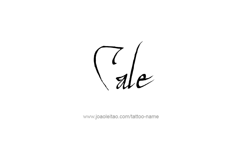 Tattoo Design  Name Cale   