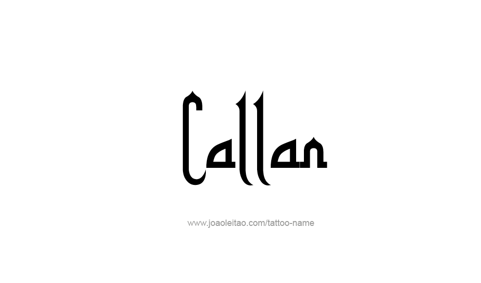 Tattoo Design  Name Callan   