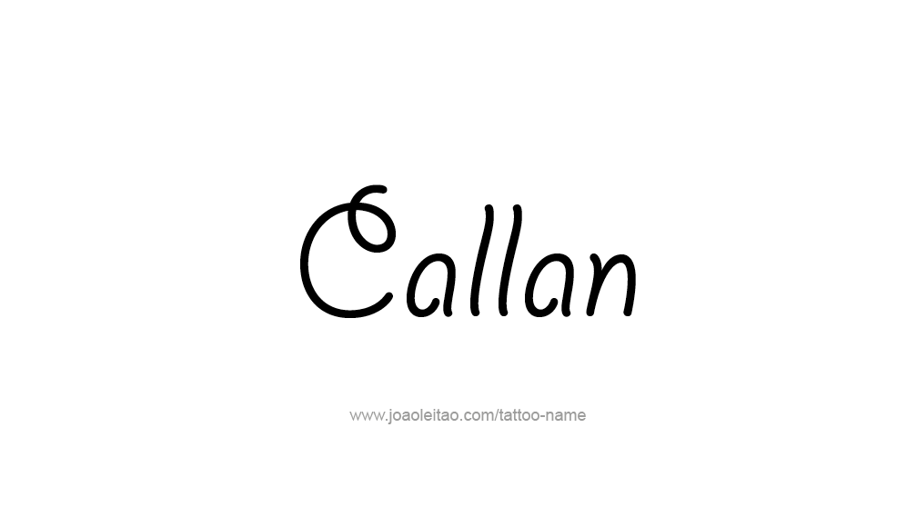 Tattoo Design  Name Callan   