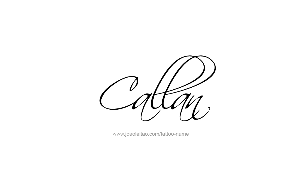 Tattoo Design  Name Callan   