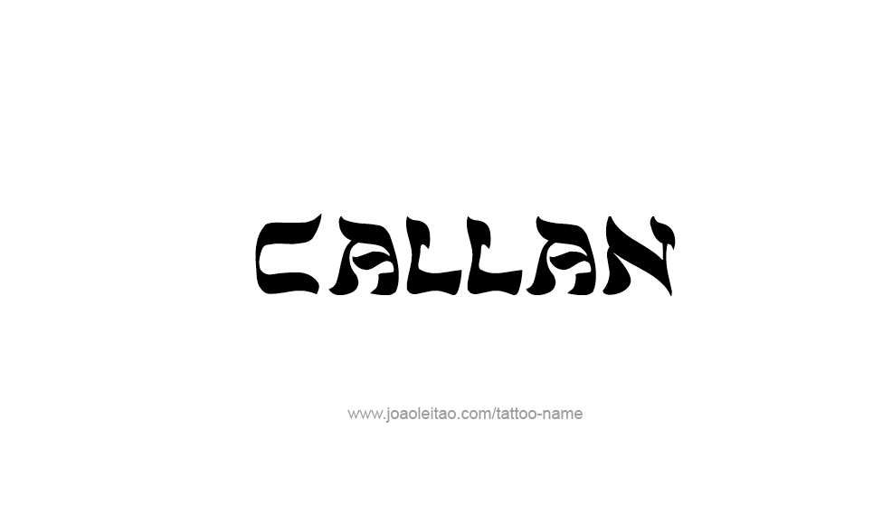 Tattoo Design  Name Callan   