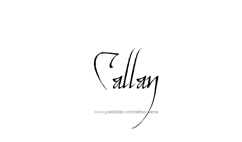 Tattoo Design  Name Callan   