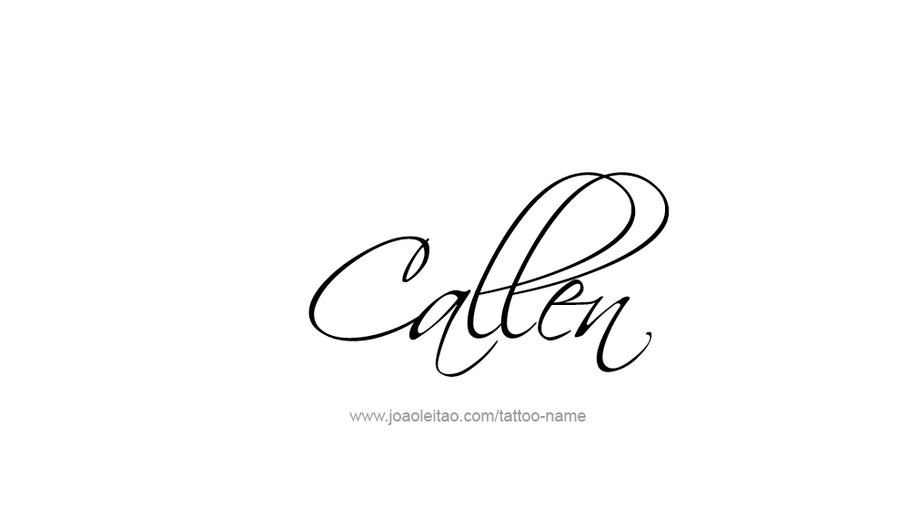 Tattoo Design  Name Callen   