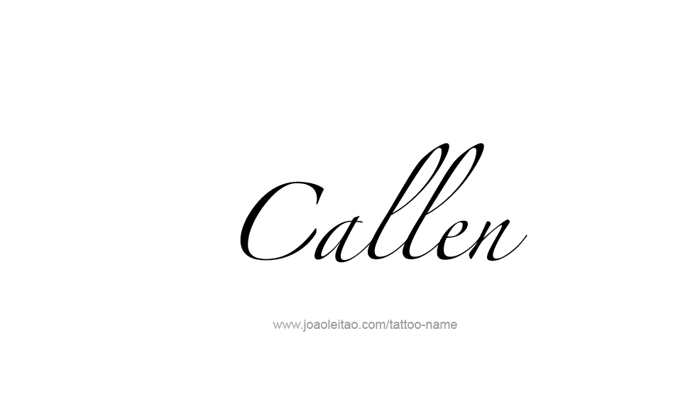 Tattoo Design  Name Callen   